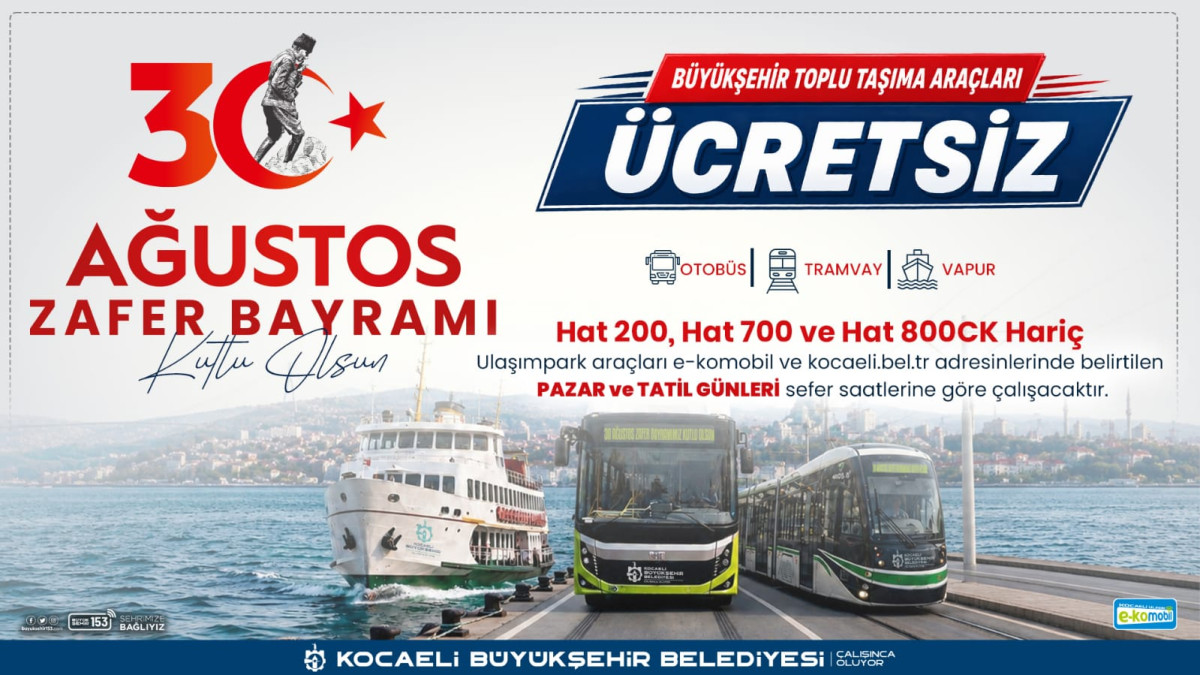 Kocaeli'de 30 Ağustos Zafer Bayramı'nda Ulaşım Ücretsiz Olacak